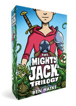 The Mighty Jack Trilogy Boxed Set