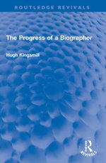 The Progress of a Biographer