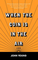When the Coin is in the Air