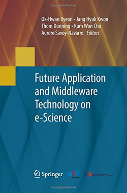 Future Application and Middleware Technology on e-Science