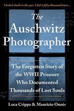 The Auschwitz Photographer