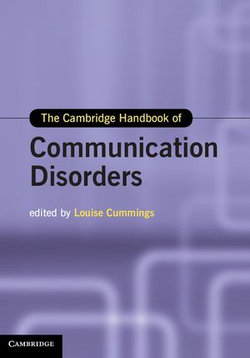 The Cambridge Handbook of Communication Disorders The Cambridge Handbook of Communication Disorders