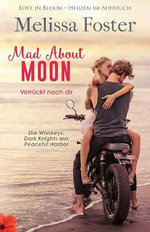 Mad About Moon - Verrueckt nach dir