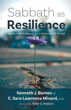 Sabbath as Resilience Sabbath as Resilience