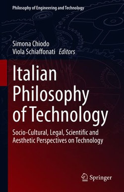 Italian Philosophy of Technology Italian Philosophy of Technology
