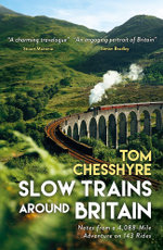 Slow Trains Around Britain