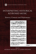 Interpreting Historical Keyboard Music