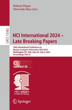 HCI International 2024 - Late Breaking Papers