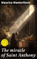 The miracle of Saint Anthony