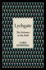 Lychgate: The Entrance to the Path