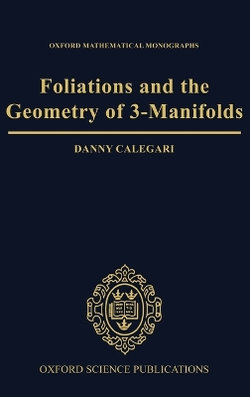 Foliations and the Geometry of 3-Manifolds
