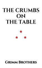 The Crumbs on the Table