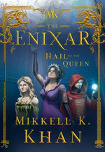 The Enixar: Hail To The Queen