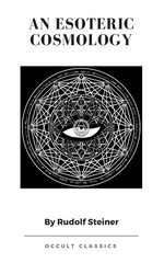 An Esoteric Cosmology