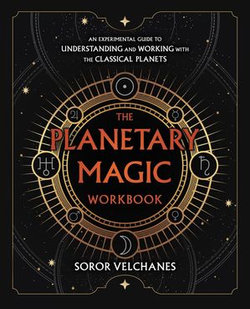 The Planetary Magic Workbook