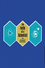The Faith of a Scientist
