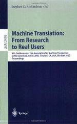 Machine Translation: From Research to Real Users