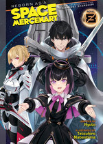 Reborn As a Space Mercenary: I Woke up Piloting the Strongest Starship! (Light Novel) Vol. 8