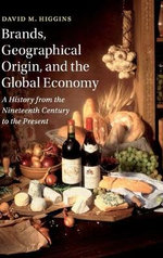 Brands, Geographic Origin, and the Global Economy