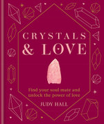 Crystals and Love