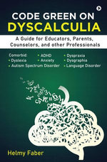 Code Green on Dyscalculia