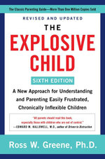 The Explosive Child, 6th Edition
