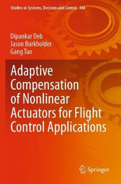 Adaptive Compensation of Nonlinear Actuators for Flight Control Applications