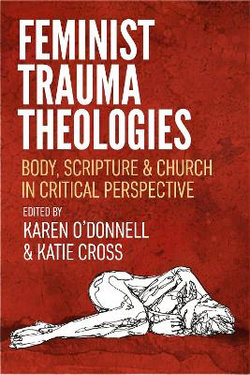 Feminist Trauma Theologies