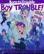 The Book of Boy Trouble!