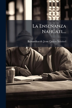 La Ensenanza NahA degreesatl...