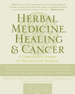 Herbal Medicine, Healing & Cancer