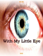 Ian's Gang: With My Little Eye