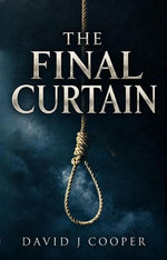 The Final Curtain