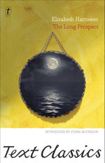 The Long Prospect: Text Classics