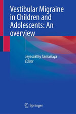 Vestibular Migraine in Children and Adolescents: An overview