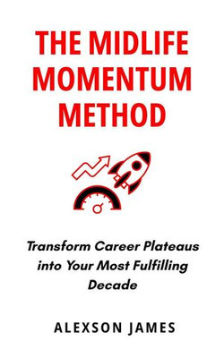 The Midlife Momentum Method