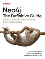 Neo4j: the Definitive Guide