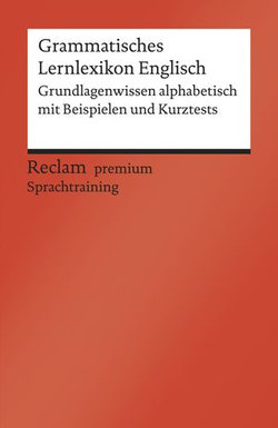 Grammatisches Lernlexikon Englisch Grammatisches Lernlexikon Englisch
