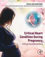 Critical Heart Condition During Pregnancy