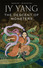 The Descent of Monsters