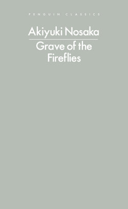 Grave of the Fireflies Grave of the Fireflies