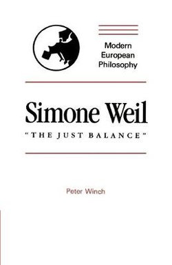 Simone Weil: "The Just Balance"