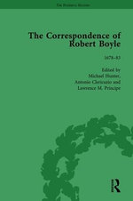 The Correspondence of Robert Boyle, 1636-1691 Vol 5 The Correspondence of Robert Boyle, 1636-1691 Vol 5