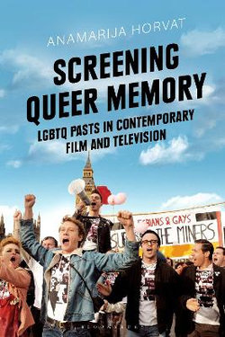 Screening Queer Memory Screening Queer Memory