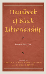 Handbook of Black Librarianship