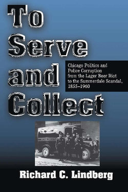 To Serve and Collect
