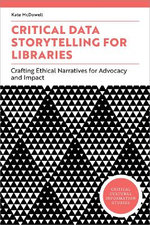 Critical Data Storytelling for Libraries