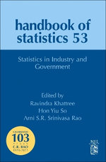 Statistics in Industry and Government: Volume 53
