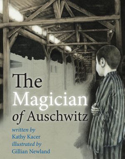 Magician of Auschwitz Magician of Auschwitz
