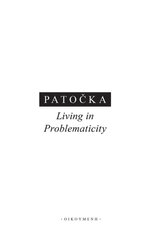 Living in Problematicity